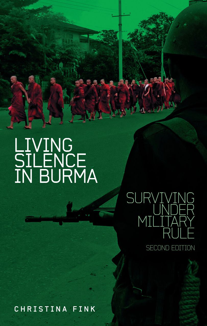 Living Silence in Burma: Surviving under Military Rule