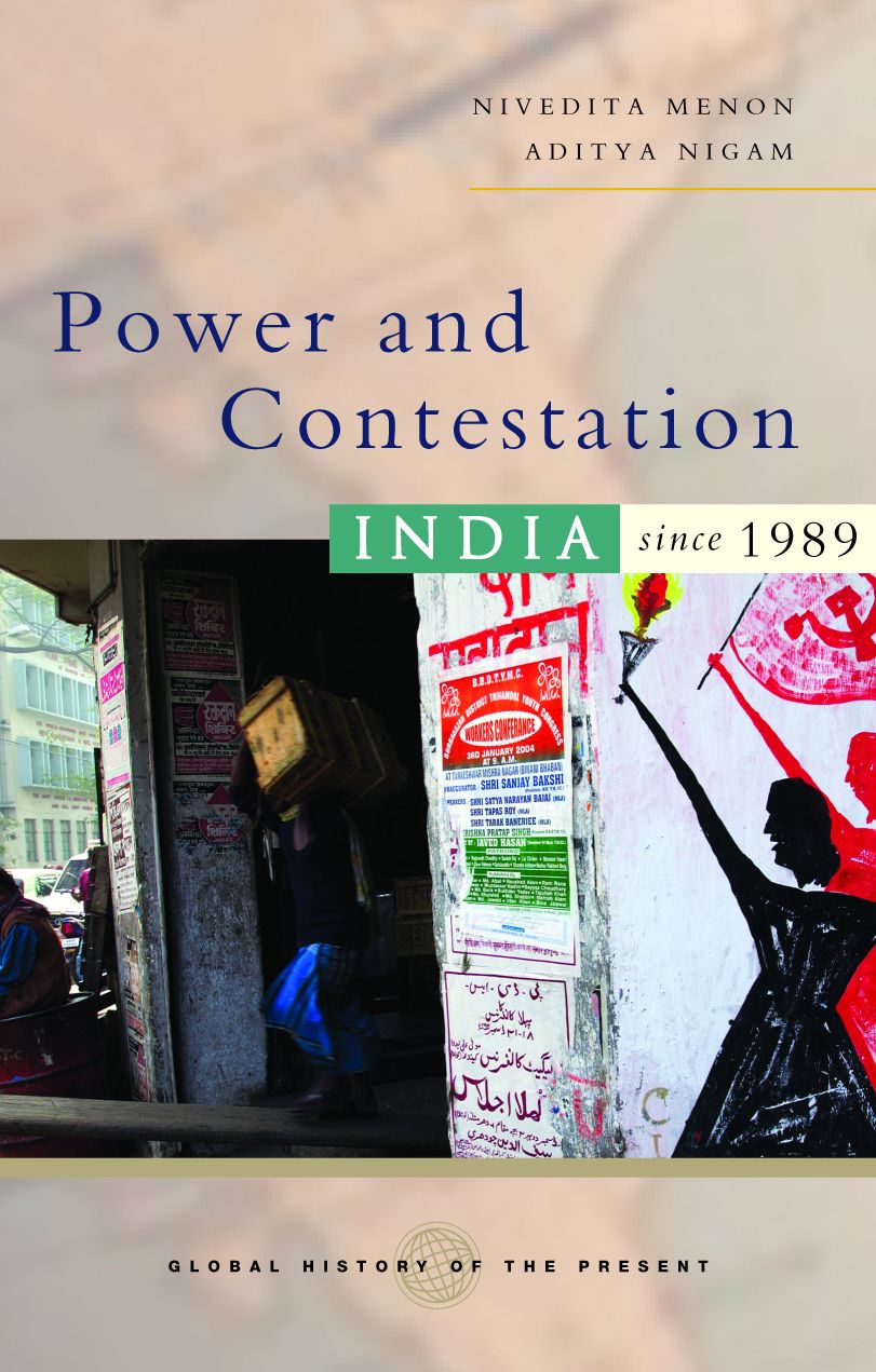 Power and Contestation: India since 1989