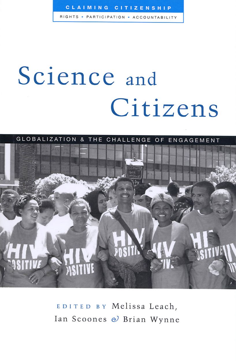 Science and Citizens: Globalization and the Challenge of Engagement