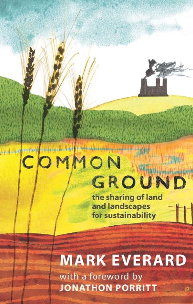 Common Ground: The Sharing of Land and Landscapes for Sustainability
