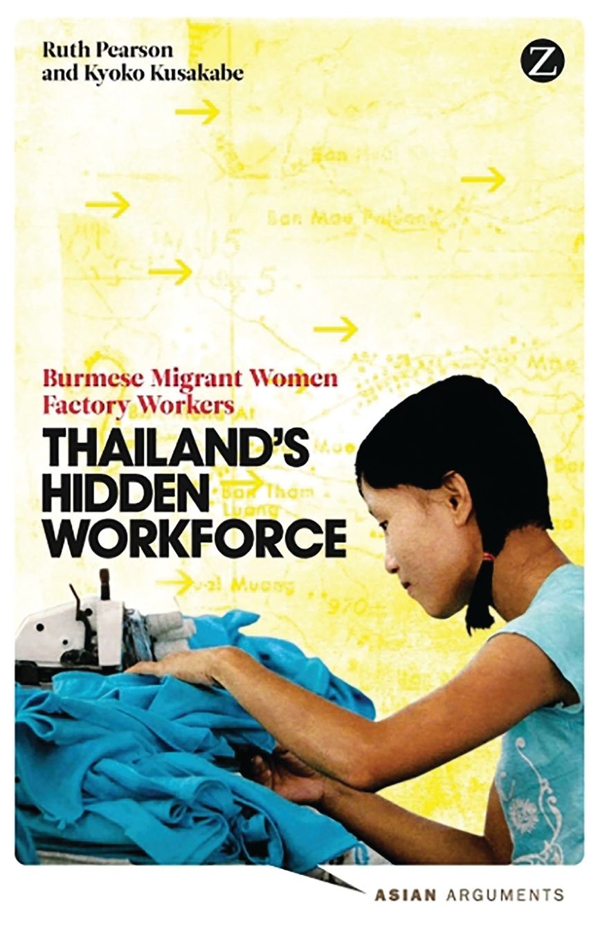 Thailand's Hidden Workforce: Burmese Women Factory Workers