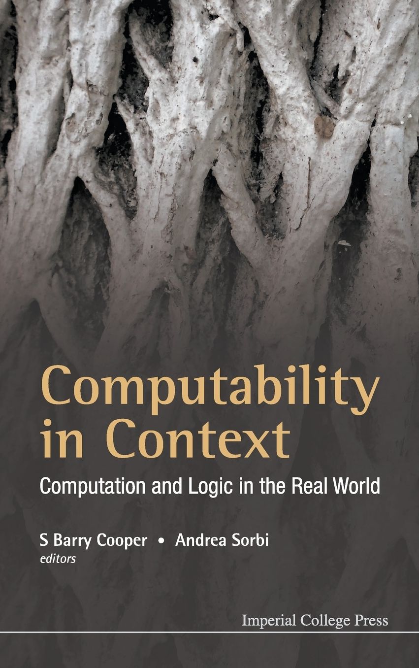 Computability in Context: Computation and Logic in the Real World