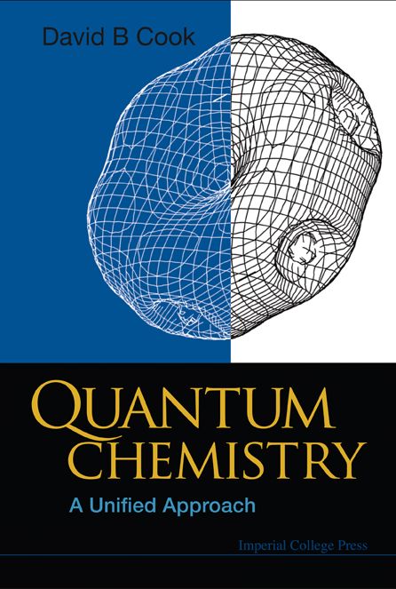 Quantum Chemistry: A Unified Approach