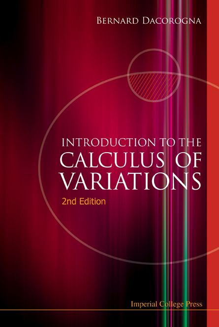 Introduction to the Calculus of Variations (2nd Edition)