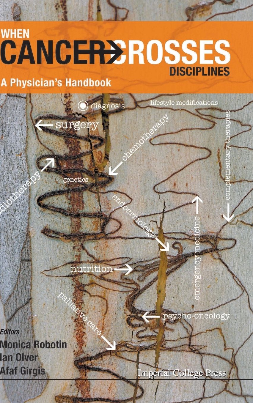 When Cancer Crosses Disciplines: A Physician's Handbook