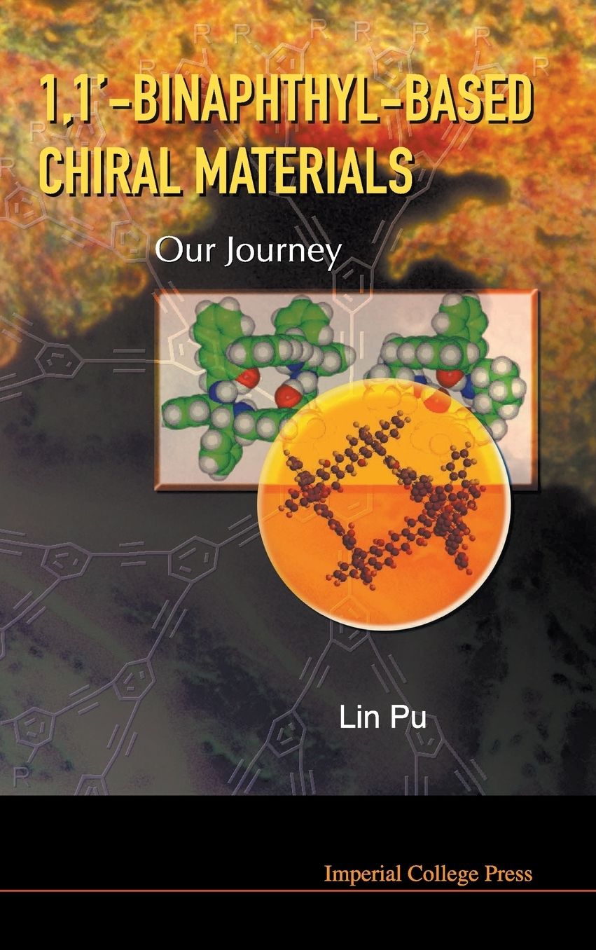 1,1'-Binaphthyl-Based Chiral Materials: Our Journey