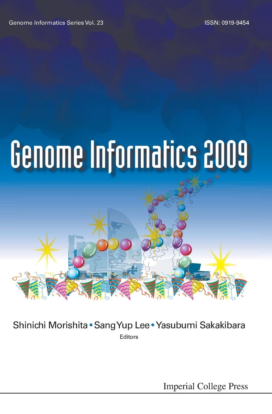 Genome Informatics 2009: Genome Informatics Series Volume 23: Proceedings of the 20th International Conference