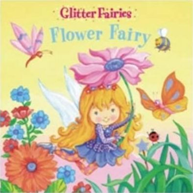 Glitter Fairies- Flower Fairy