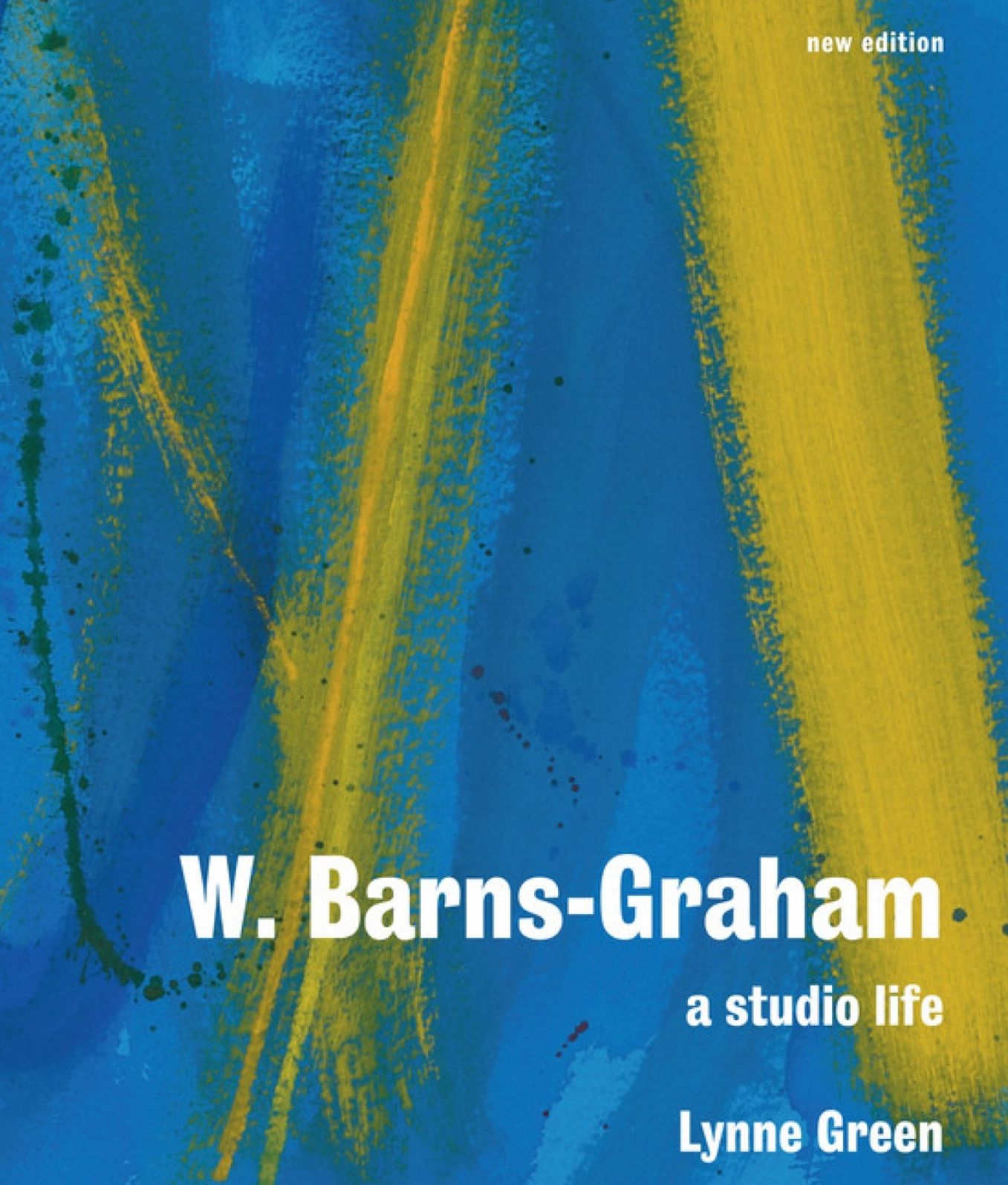 W. Barns-Graham: A Studio Life: Second Edition