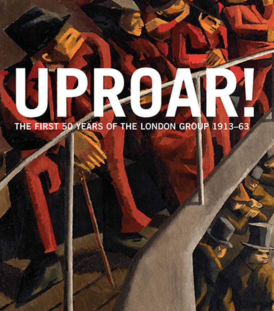 Uproar: The First 50 Years of The London Group 1913-63