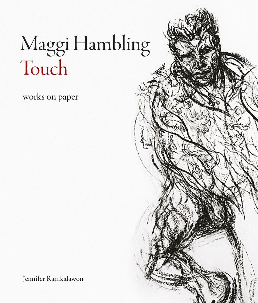 Maggi Hambling: Touch: Works on Paper