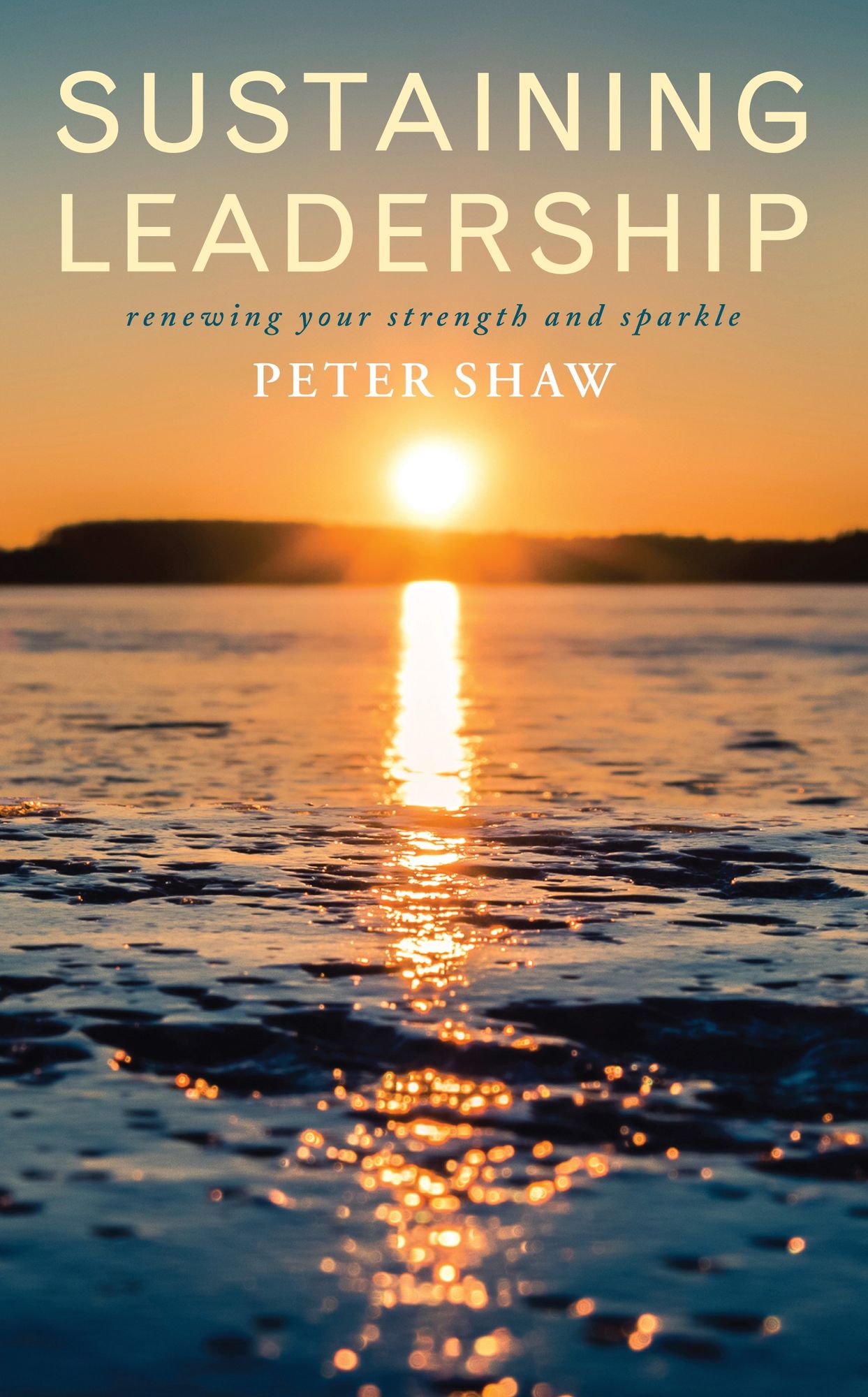 Sustaining Leadership: Stepping up with confidence