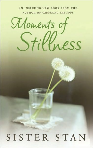 Moments of Stillness