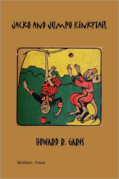 Jacko And Jumpo Kinkytail (Illustrated Edition)