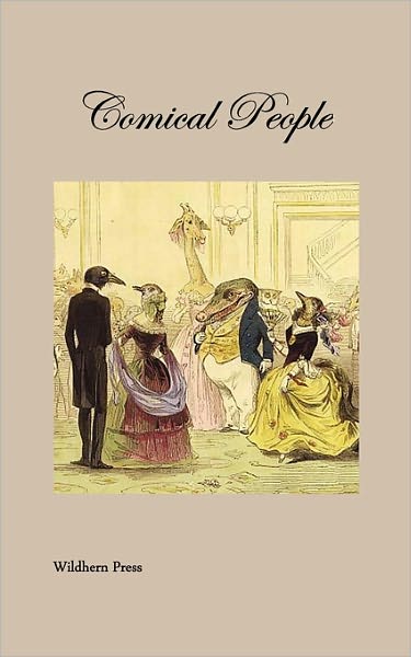 Comical People (Illustrated Edition)