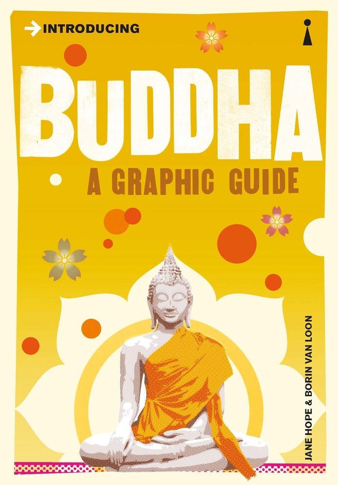 Introducing Buddha: Graphic Guide