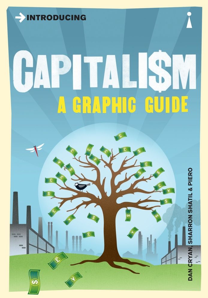 Introducing Capitalism: Graphic Guide