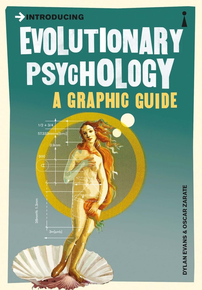 Introducing Evolutionary Psychology: A Graphic Guide