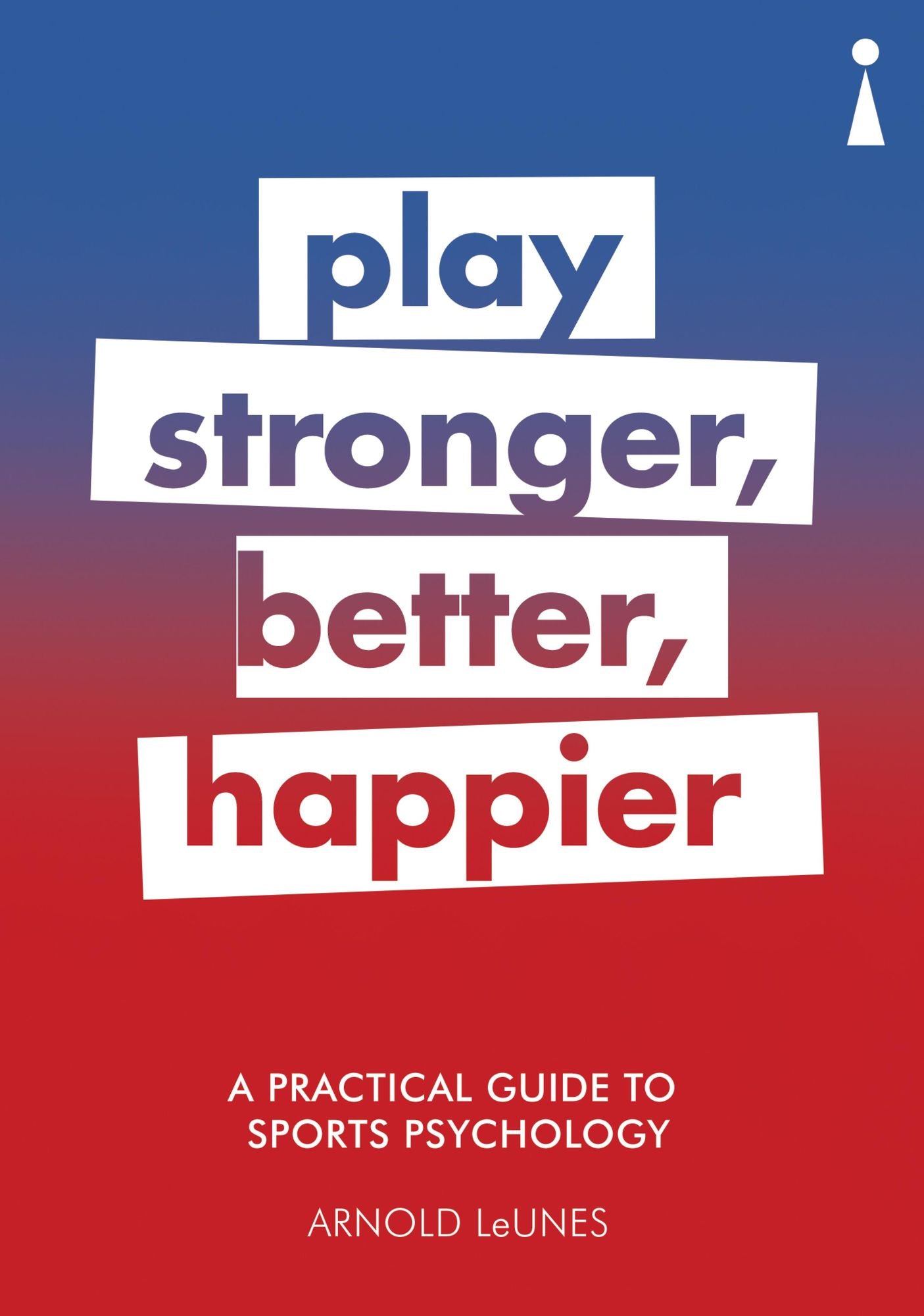 Introducing Sport Psychology: A Practical Guide