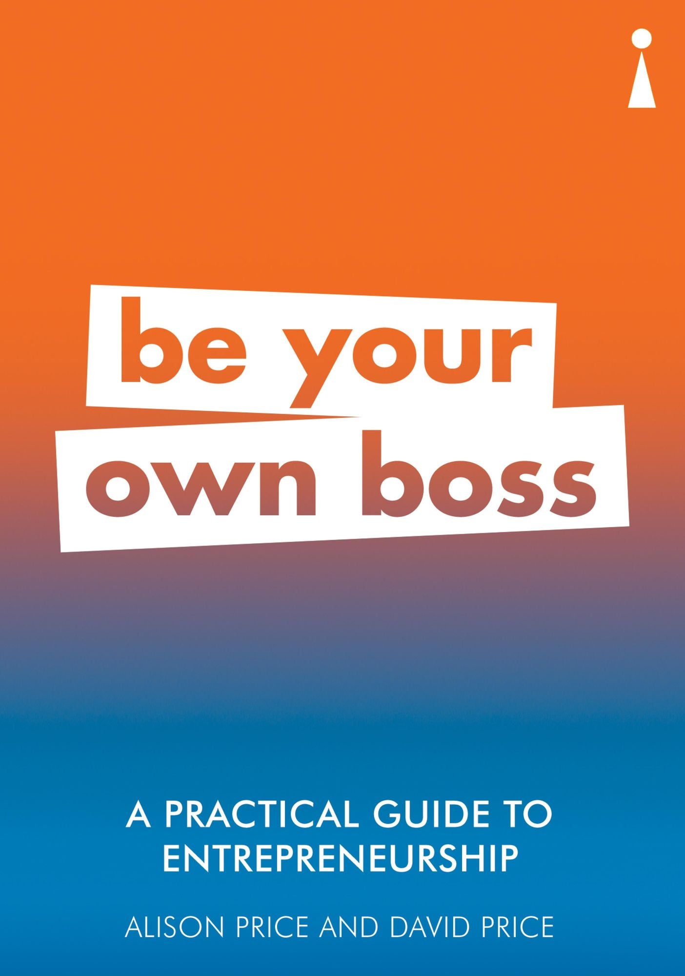 Introducing Entrepreneurship: A Practical Guide