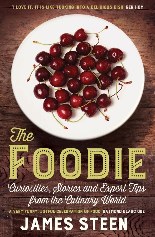 The Foodie: Curiousities, Stories, and Expert Tips from the Culinary World