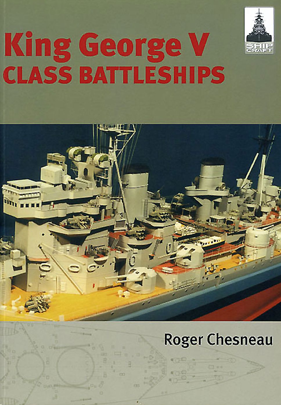 King George V Class Battleships