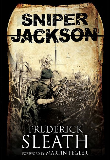 Sniper Jackson: A First Novel