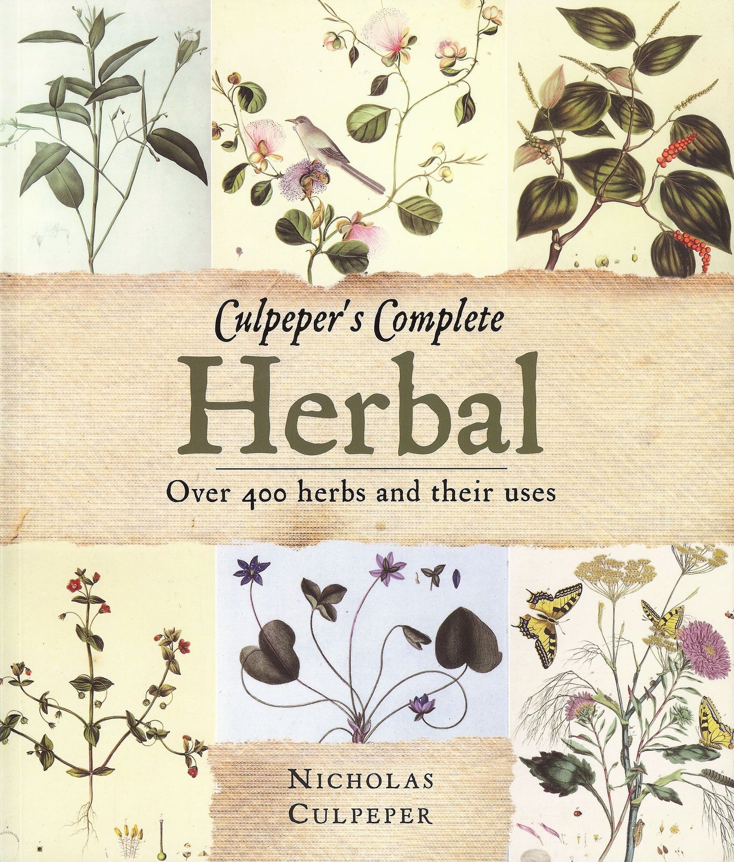 Culpeper's Herbal: Over 400 Herbs and Their Uses