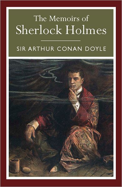 The Memoirs of Sherlock Holmes