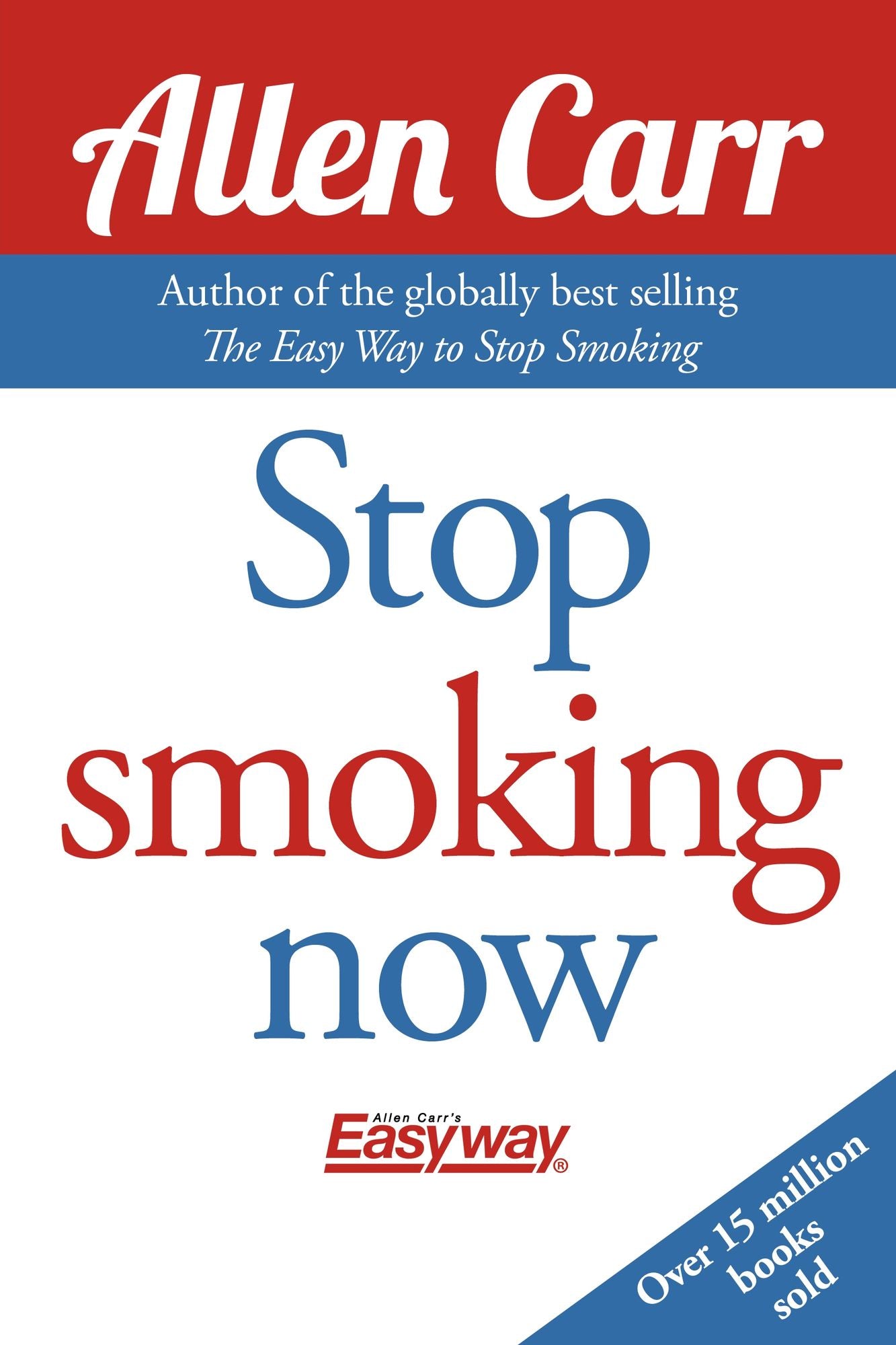 Allen Carr's Stop Smoking Now