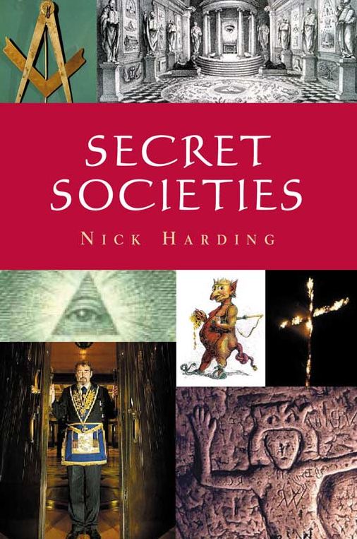 Secret Societies: The Pocket Essential Guide