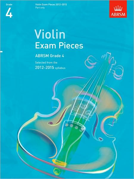 Violin Exam Pieces G 4 Part