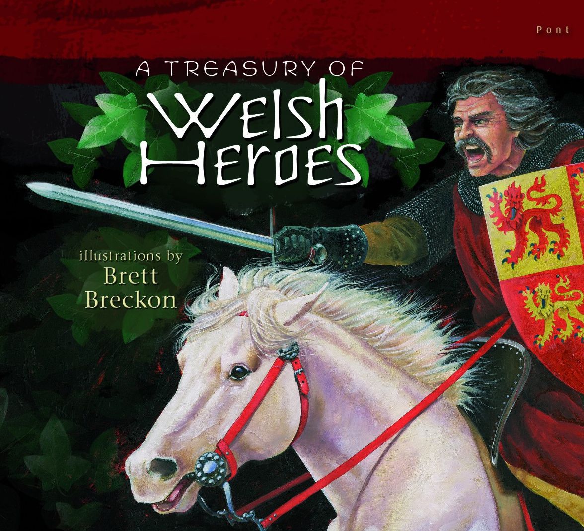 A Treasury of Welsh Heroes