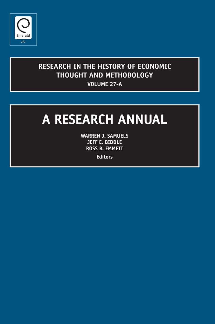 Research in the History of Economic Thought and Methodology: A Research Annual (Volume 27A)