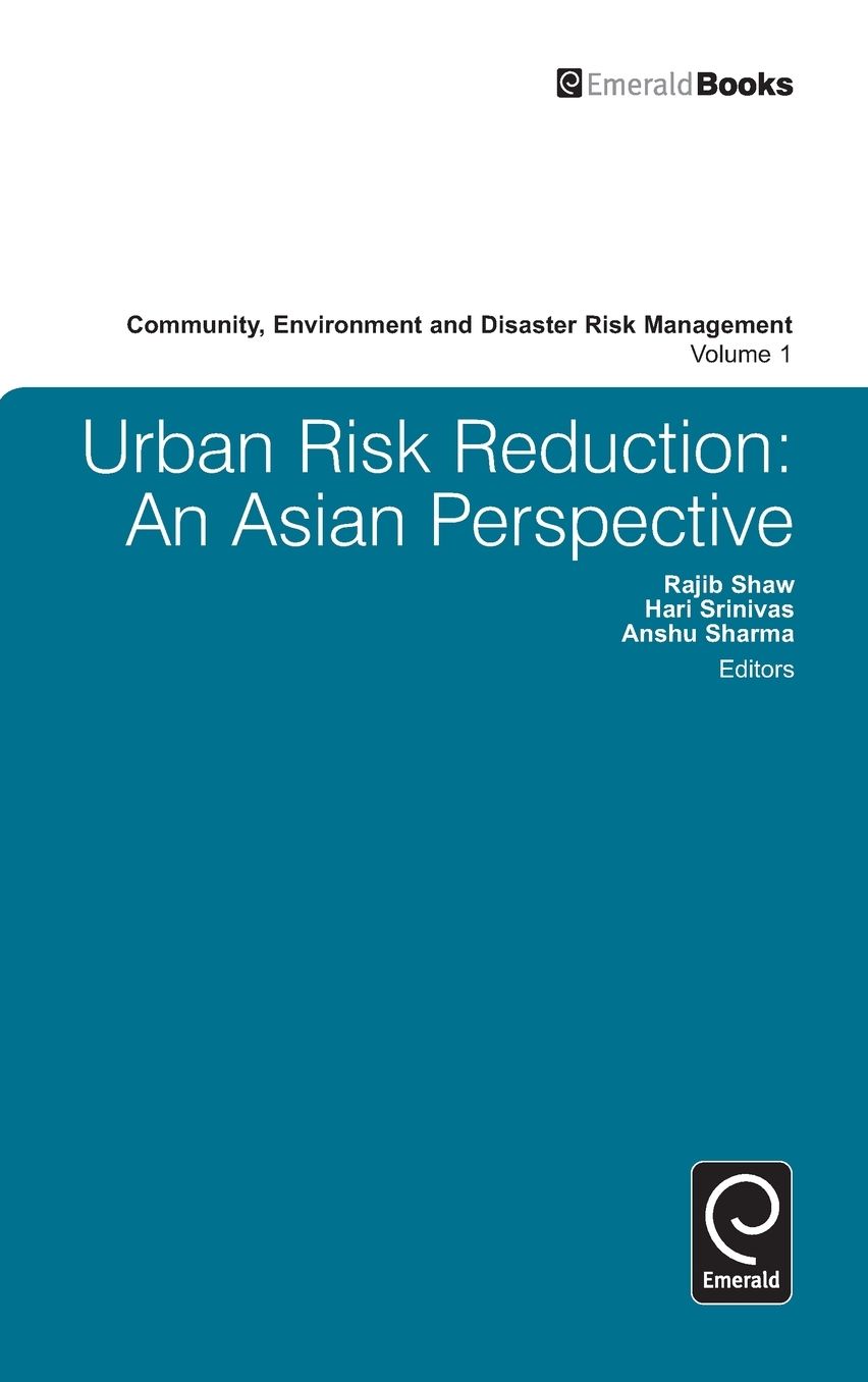 Urban Risk Reduction: An Asian Perspective