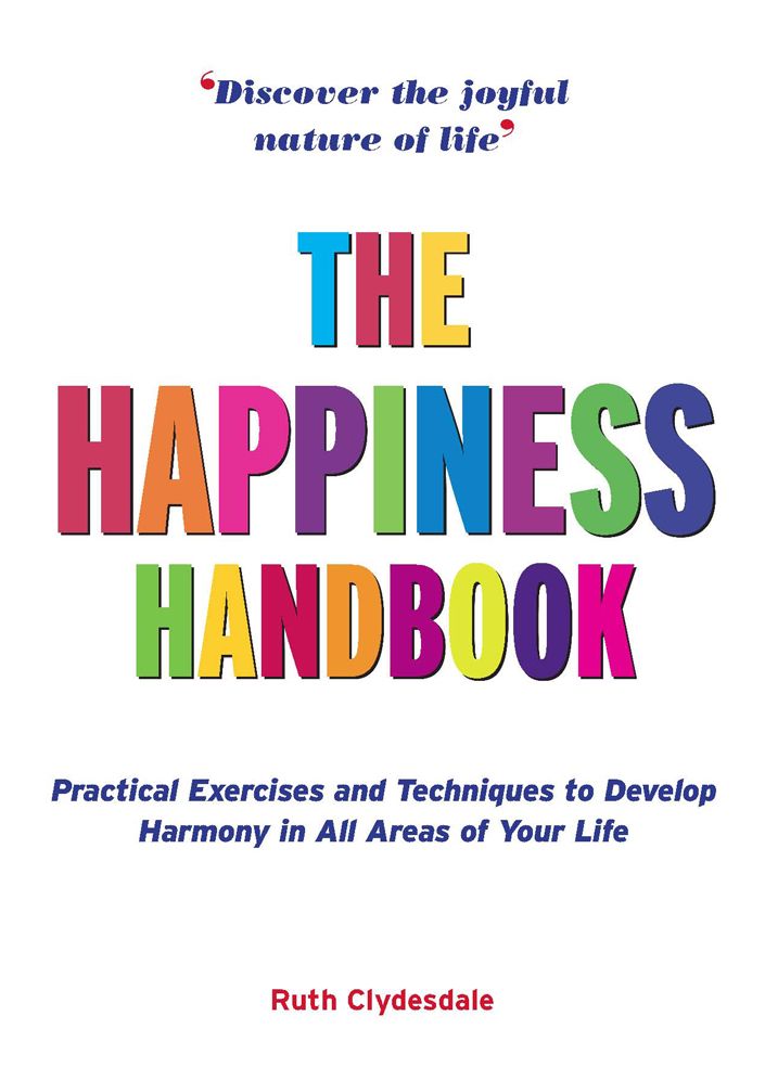 The Happiness Handbook