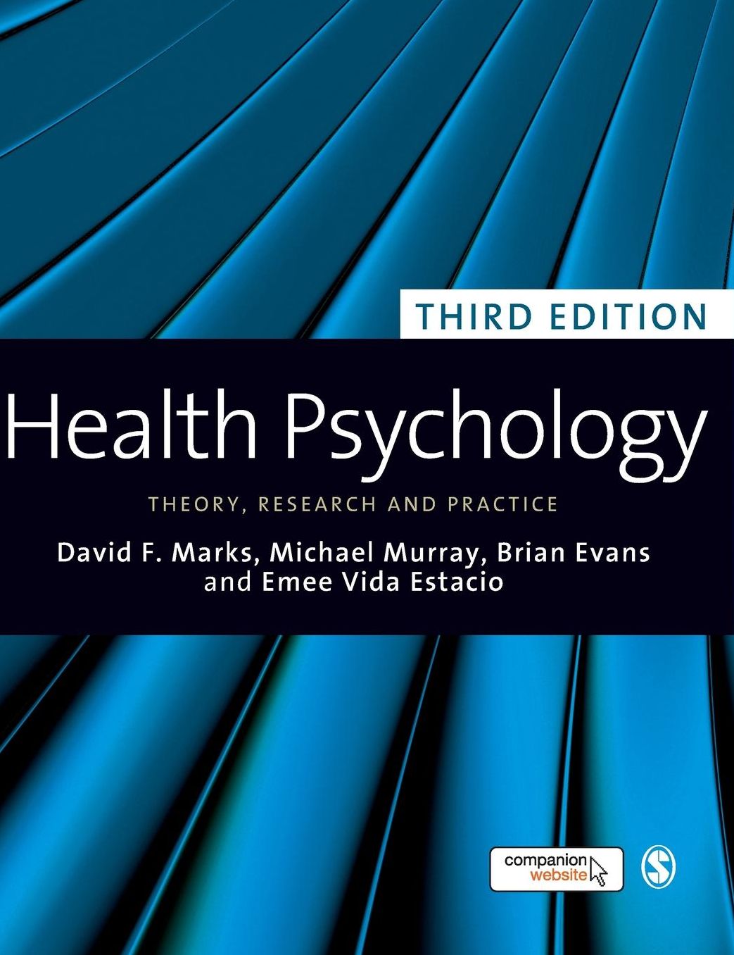 Health Psychology: Theory, Research and Practice