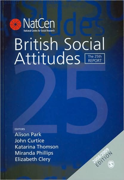 British Social Attitudes: The 25th Report