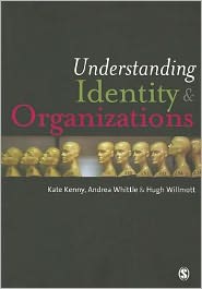 Understanding Identity and Organizations
