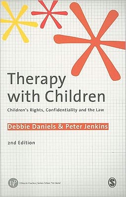Therapy with Children: Children's Rights, Confidentiality and the Law