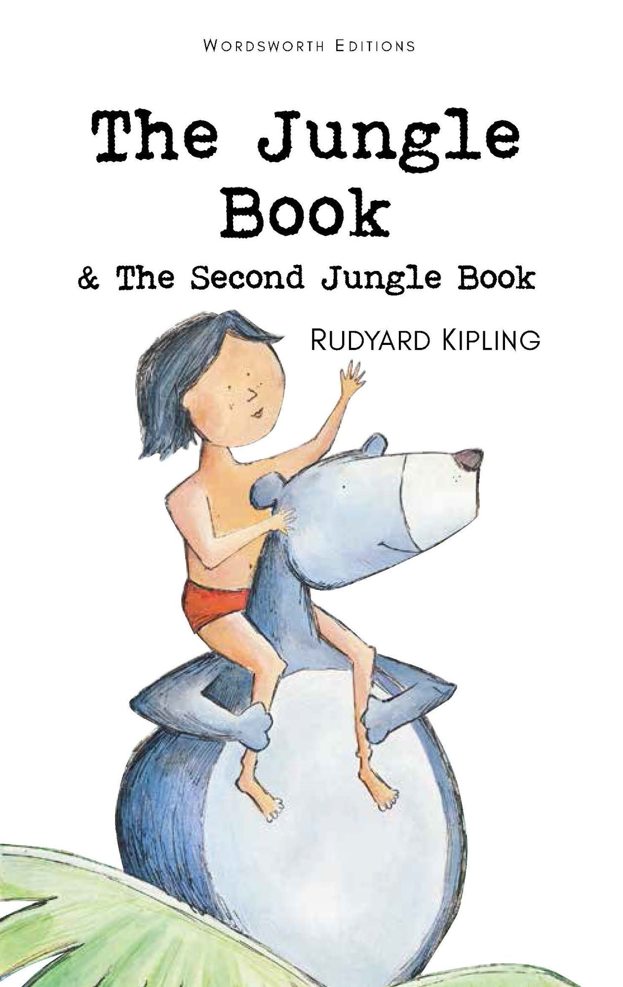 The Jungle Book & The Second Jungle Book