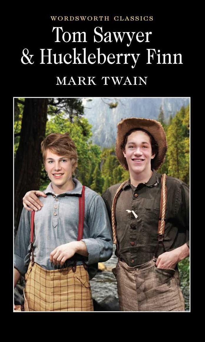 Tom Sawyer & Huckleberry Finn