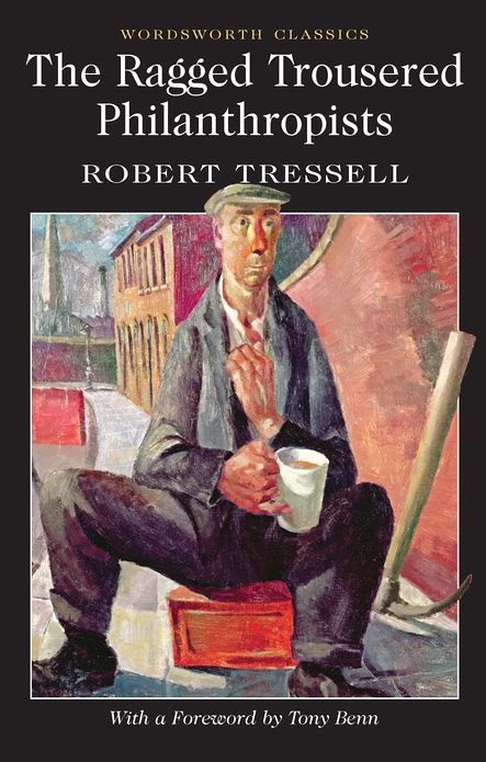 The Ragged Trousered Philanthropists