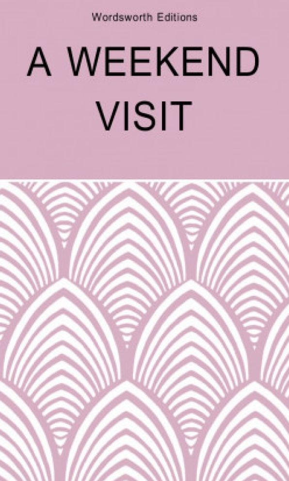 A Weekend Visit
