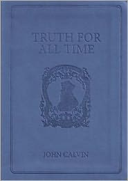 Truth for All Time Gift Edition