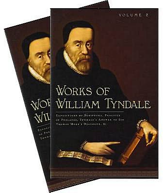 Works of William Tyndale 2 Vol Set