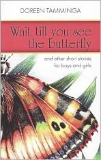 Wait Till You See the Butterfly
