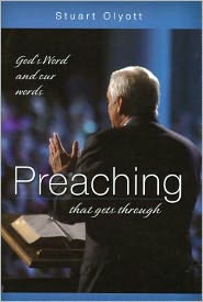 Preaching That Gets Through: God's Word and Our Words