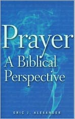 Prayer: A Biblical Perspective