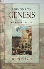 Sermons on Genesis, Chapters 11:5-20:7